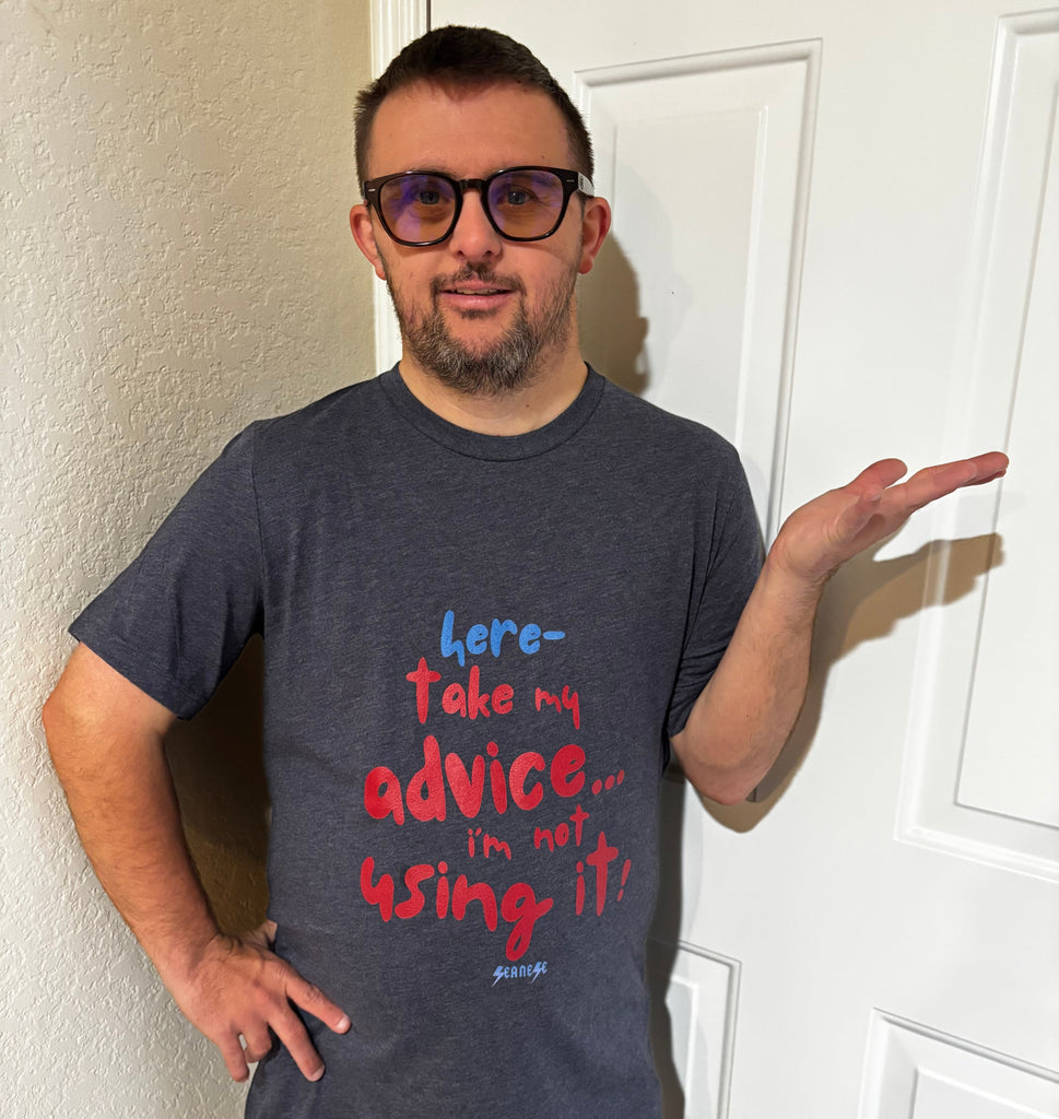 Here, Take My Advice I'm Not Using It