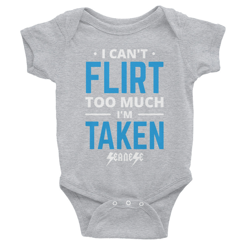 Infant Bodysuit---Can't Flirt Too Much Boy--Click for more shirt colors