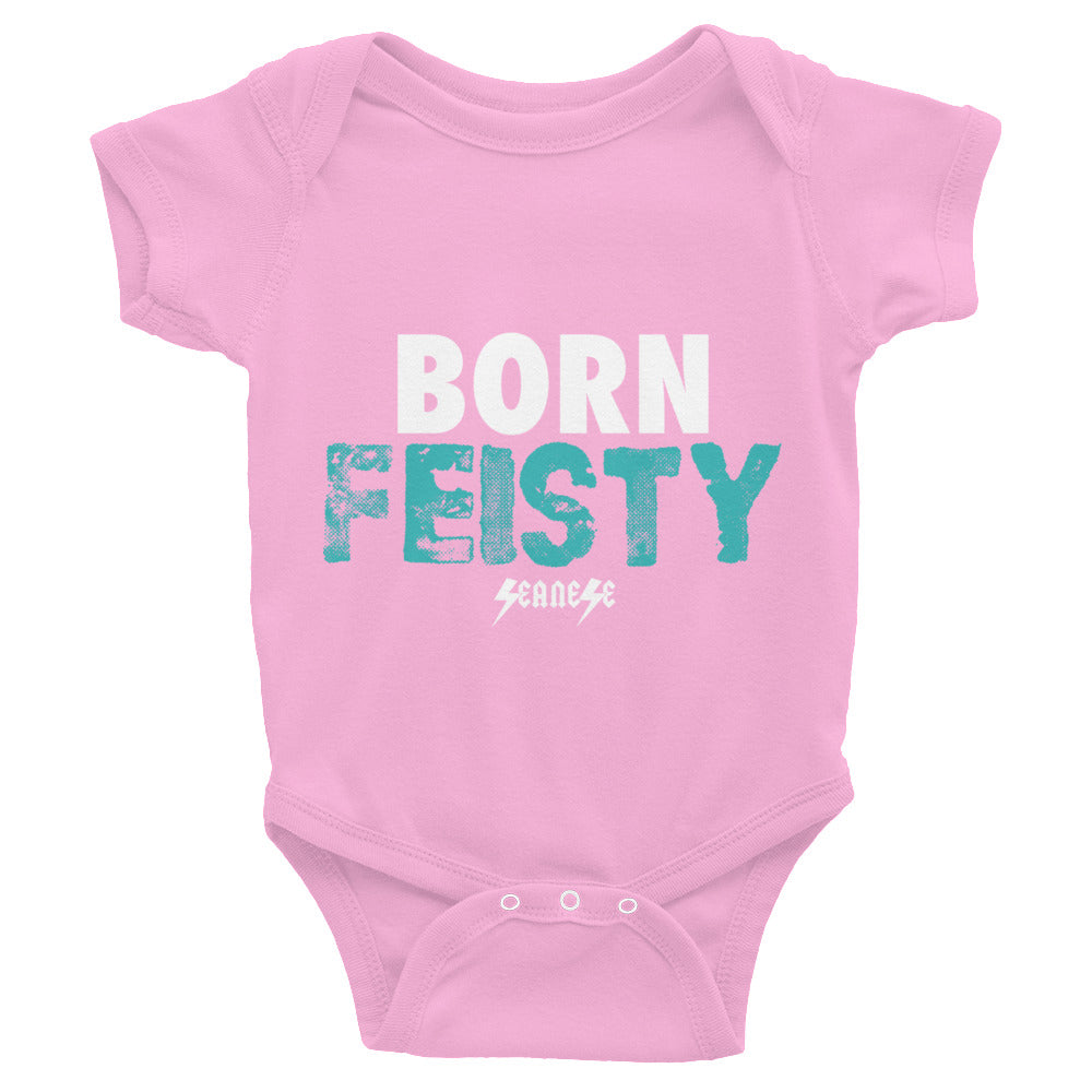 Infant Bodysuit---Born Feisty---Click for more shirt colors