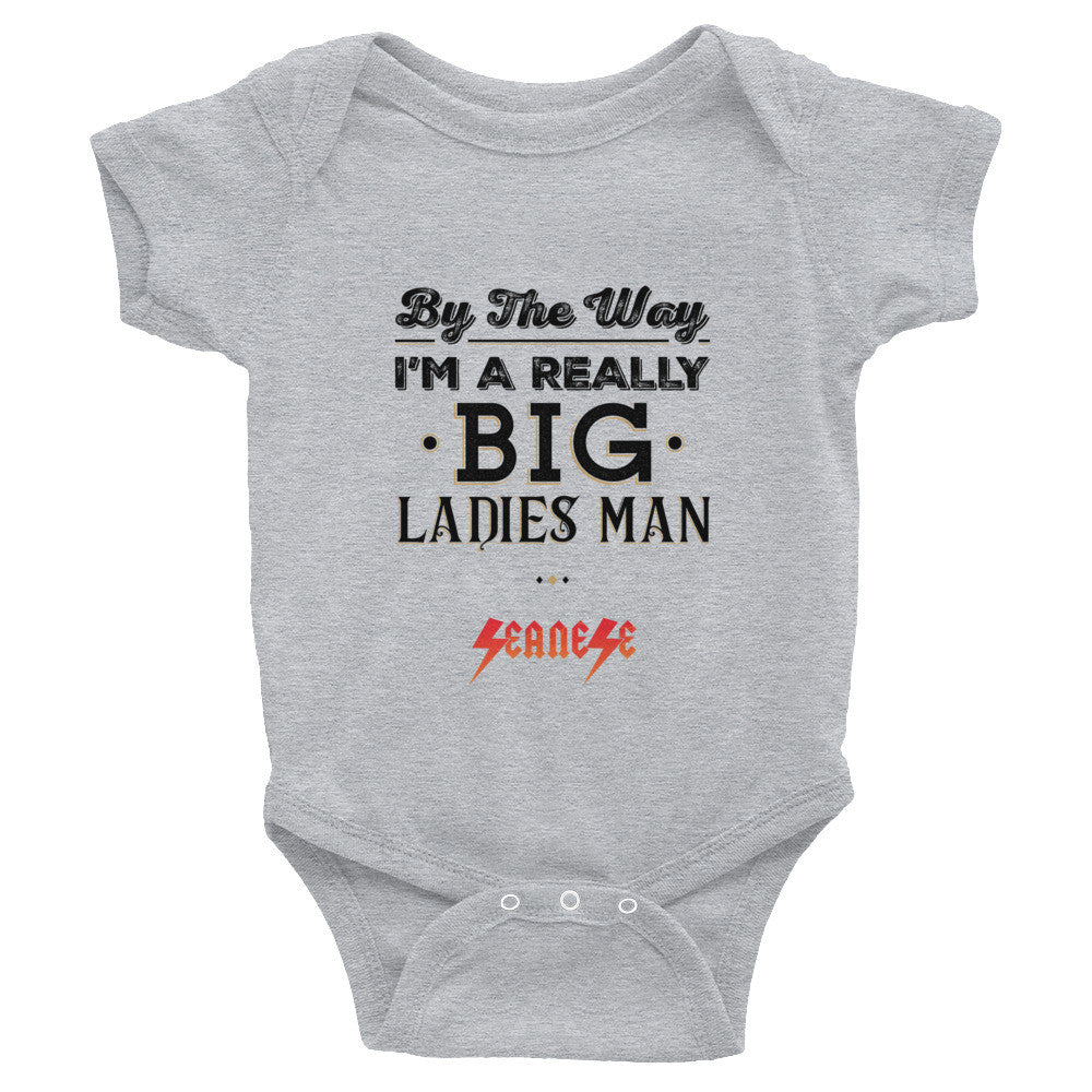 Infant Bodysuit---Big Ladies Man Black Design---Click to see white