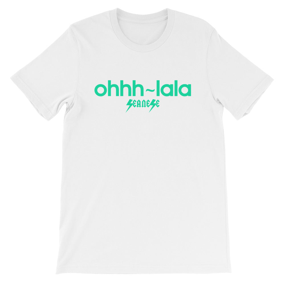 Short-Sleeve Unisex T-Shirt---Ohhh-lala---Click for more shirt colors