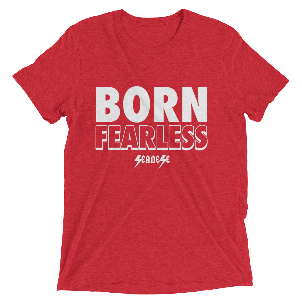 Upgraded Soft Short sleeve t-shirt---Born Fearless---Click for more shirt colors