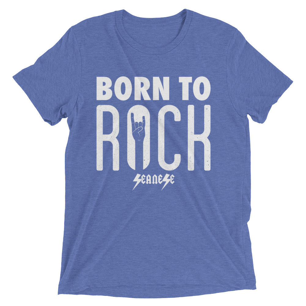 Upgraded Soft Short sleeve t-shirt---Born To Rock---Click for more shirt colors