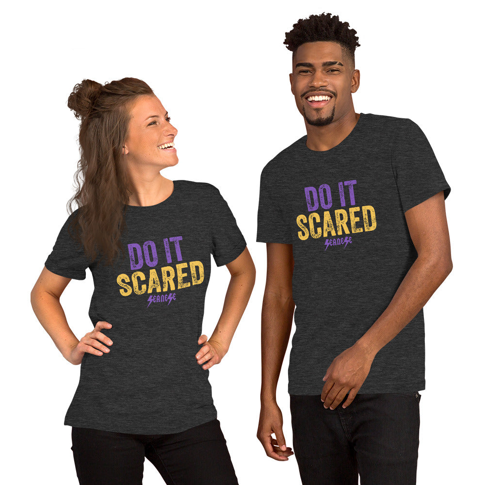 Short-Sleeve Unisex T-Shirt---Do It Scared---Click for more shirt colors