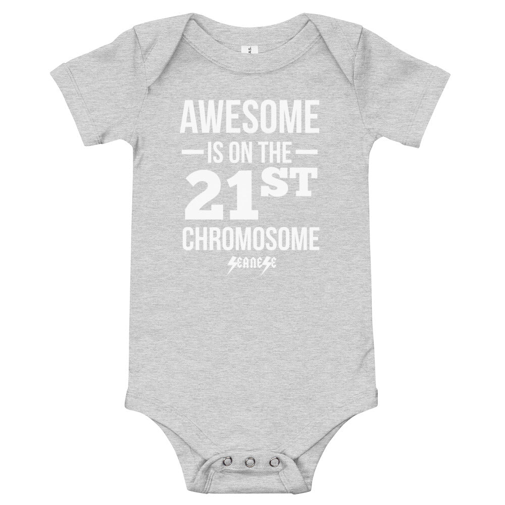 EU/UK ONLY Baby Onesie---Awesome is on the 21st Chromosome---Click for more colors