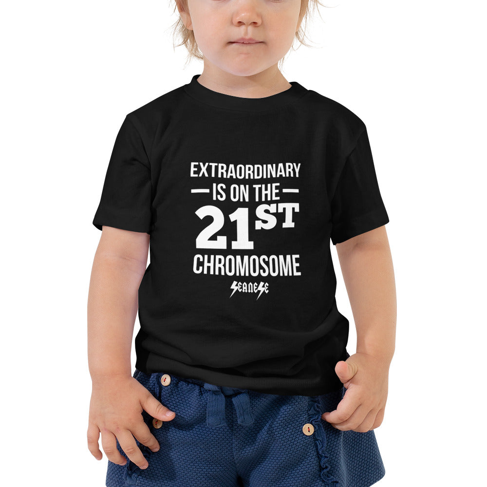 Toddler Short Sleeve Tee---Extraordinary is on the 21st Chromosome---Click for more shirt colors
