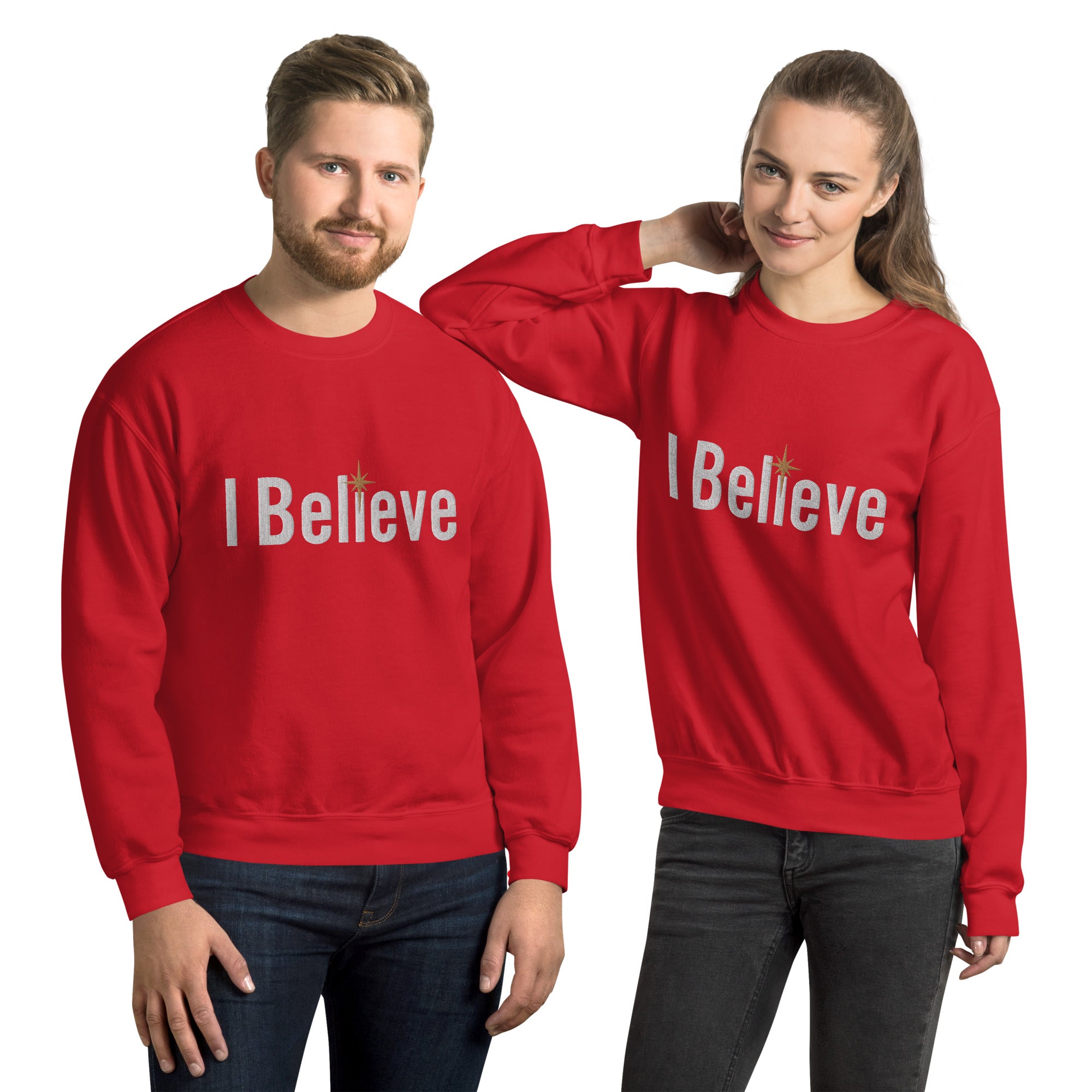 Unisex Sweatshirt---I Believe---Click for more shirt colors